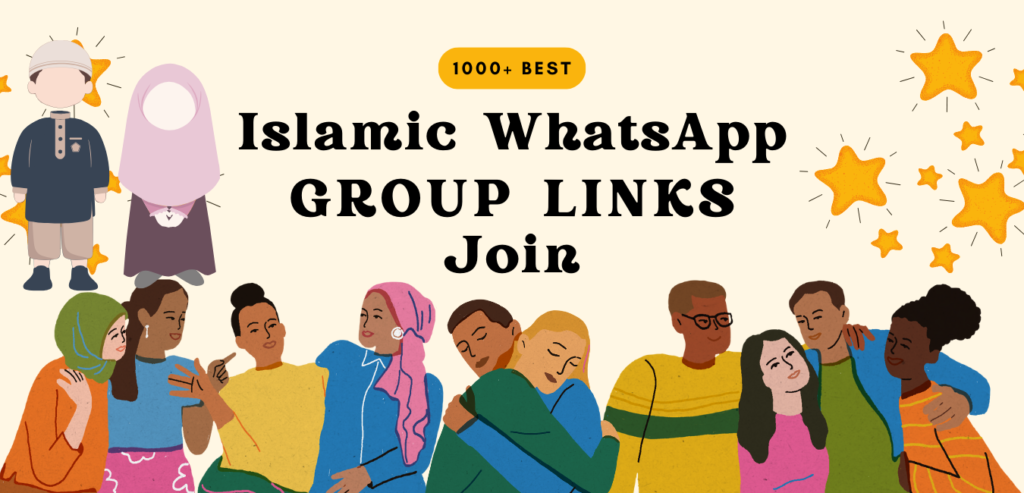 1000+ Best Islamic WhatsApp Group Links to Join