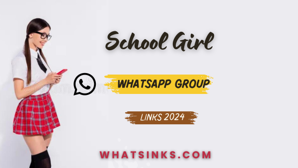 800+ School Girl WhatsApp Group Links 2024