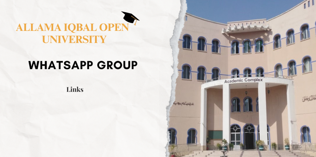 Allama Iqbal Open University WhatsApp Group Links 