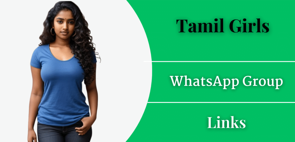 Tamil Girls Whatsapp Group Link