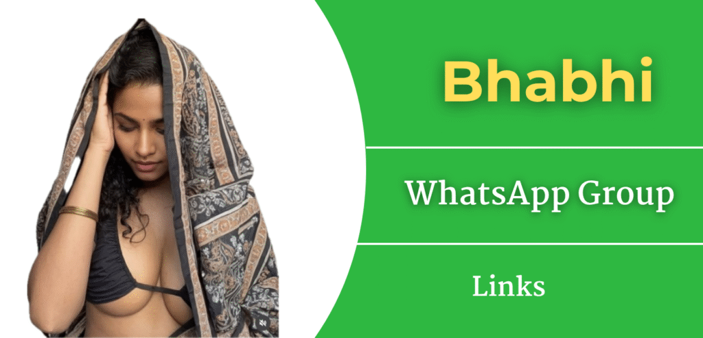 Bhabhi Whatsapp Group Link Hot