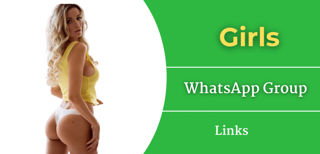 Explore Girls WhatsApp Group Links Today | Connect And Share