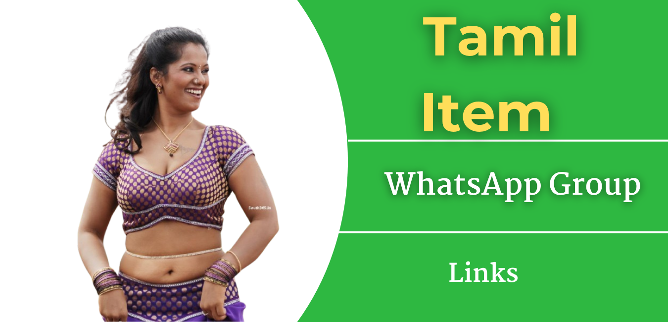 Tamil Item WhatsApp Group Link Join